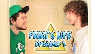 Frikis Life  Episodio 1 [upl. by Woodrow]