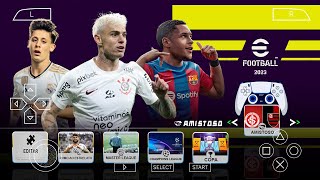 EFOOTBALL PES 2023 PPSSPP CAMERA PS4 NARRAÇÃO NOVA COM BRASILEIRÃO [upl. by Eugenio764]