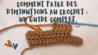 Comment faire des diminutions au crochet  un guide complet [upl. by Favata315]