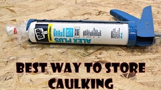 Best Way to Store Tube Caulking  Life Hack [upl. by Hayikaz]