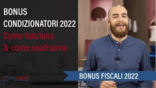 Bonus Condizionatori 2022 come funziona e tutti i vantaggi [upl. by Porter777]