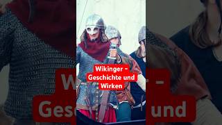 Wikinger  Geschichte und Wirken [upl. by Kirwin]