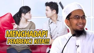 Cara Menghadapi Orang yang Membenci Kita di Era Modern  Ustadz Adi Hidayat Lc Ma [upl. by Pare]