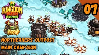 NORTHERNERS OUTPOST CAMPAIGN VETERAN  Kingdom Rush Vengeance [upl. by Ivgnout648]