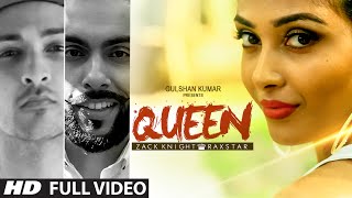 Queen FULL VIDEO Song  Zack Knight  Raxstar  TSeries [upl. by Irahcaz]