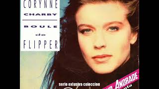 CORYNNE CHARBY  Boule De Flipper 1986 [upl. by Ashton]