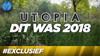 Dit was 2018 Jaarcompilatie  UTOPIA [upl. by Miles715]