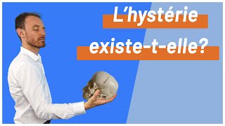 Lhystérie existetelle [upl. by Falito]