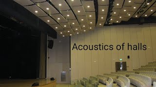 Acoustics of halls Reverberation time amp Sabines Formula [upl. by Fionna]