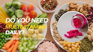 “Daily Multivitamin Supplements Do Not Help You Live Longer Study Finds” [upl. by Iadrahs]