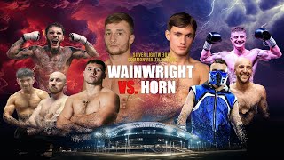 KEANEN WAINWRIGHT V LOUIS HORN  talkSPORT Boxing x Fight Zone TV  LIVE amp EXCLUSIVE COVERAGE [upl. by Aymik]