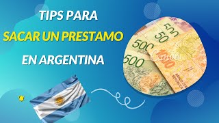 Tips para saber como sacar un prestamo en Argentina [upl. by Goldwin]