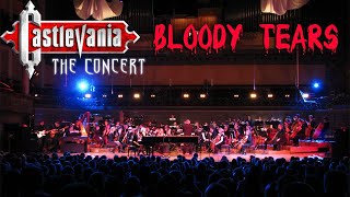 BLOODY TEARS  Castlevania The Concert [upl. by Nilyram]