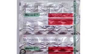 Meva CM Capsule Mebeverine Hydrochloride and Chlordiazepoxide Capsules [upl. by Ahsert]