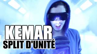 Kemar  Split dunité [upl. by Valerle]