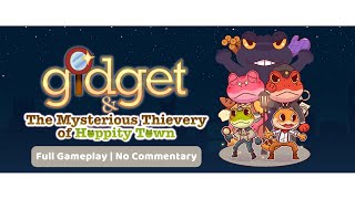 Gidget amp The Mysterious Thievery of Hoppity Town  True Ending  Full Gameplay  No Commentary [upl. by Inman]