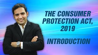 The Consumer Protection Act 2019  PART 1  CS EXECUTIVE [upl. by Karlow]