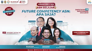 Webinar ASN Belajar Seri 3  Future Competency ASN  Apa Saja [upl. by Hahcim740]