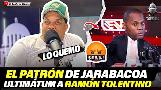 EL PATRÓN DE JARABACOA LE DA ULTIMÁTUM A RAMÓN TOLENTINO SIN EDICIÓN  GOBIERNO URBANO [upl. by Shotton]