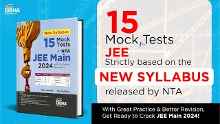 NTA JEE MAIN New Syllabus 15 Mock Tests for JEE Main 2024 [upl. by Virgilio167]