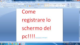 tutorial come registrare lo schermo del pc windows 7 [upl. by Atat]