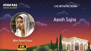 Bibi Simrit Kaur  Aavoh Sajna Atam Ras 2024 4K [upl. by Lettig95]