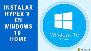 Instalar HyperV en Windows 10 Home [upl. by Nehgaem]