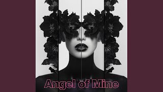 Angel of Mine [upl. by Olram]