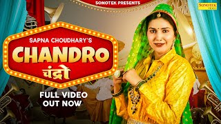 Chandro  Sapna Choudhary Official Video Kavita Shobu Aamin  New Haryanvi Song  Sonotek Music [upl. by Boland]