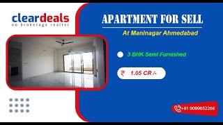 3 BHK Apartment for Sell in Satyam Apartment Maninagar Ahmedabad at No Brokerage – Cleardeals [upl. by Idnic]