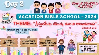 VBS Morning Session Live  Day2  Moriah Prayer House Tanuku [upl. by Ramas]