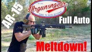 AR15 Full Auto Meltdown Nitride Treated Barrel HD [upl. by Dettmer]