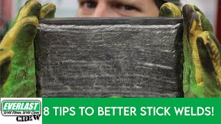 8 Beginner Tips to Make Better Stick Welds in 5 minutes [upl. by Cnahc]