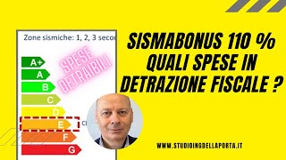 Sismabonus 110  quali spese in detrazione fiscale [upl. by Stoneman800]