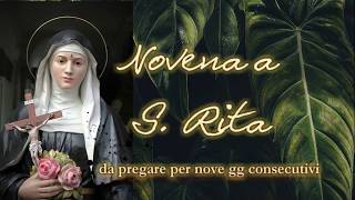 Novena a S Rita da Cascia  da pregare per 9 gg consecutivi [upl. by Irisa953]