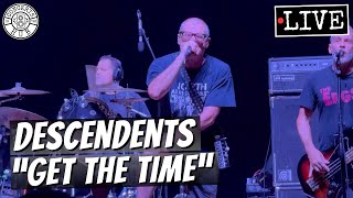 Descendents quotGet the Timequot LIVE [upl. by Inohs675]