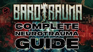 A Guide to Barotraumas Neurotrauma Mod [upl. by Atsira50]