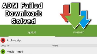 ADM Failed Download Solved [upl. by Zerk514]