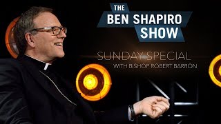 Bishop Robert Barron  The Ben Shapiro Show Sunday Special Ep 31 [upl. by Hoshi596]