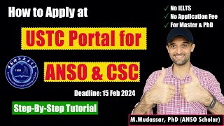 How to Apply for ANSO at USTC portal  Step by Step Guide ANSO CSC [upl. by Arriec864]