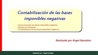 Contabilización de las bases imponibles negativas en el impuesto de sociedades [upl. by Aleron408]