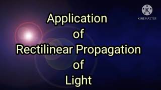 Application of Rectilinear Propagation of light [upl. by Narrad]