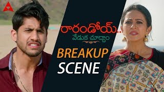 Naga Chaitanya amp Rakul Preet Love Breakup Scene  Rarandoi Veduka Chuddam Movie chayakkineni [upl. by Aelam]