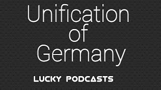 Unification of Germany amp Otto von Bismarck [upl. by Caritta855]