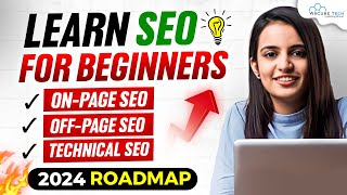 Learn SEO for Beginners On Page Off Page amp Technical SEO with Example 2024 Roadmap [upl. by Dnallor351]