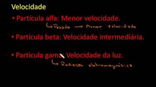 100 Características das Radiações Alfa Beta e Gama HD [upl. by Nnayllehs]