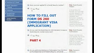 HOW TO FILL OUT FORM DS 260 IMMIGRANT VISA APPLICATION PART 4 [upl. by Mloclam252]