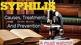 The Dark Truth about Syphilis Exposing the Shocking Causes and Signs and syphilis cure [upl. by Une715]