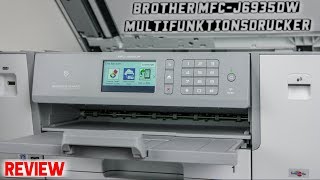 Brother MFCJ6935DW Drucker Review  Unkompliziert drucken scannen kopieren faxen  CH3 [upl. by Anircam384]