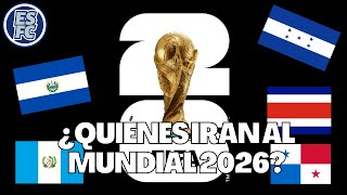 Periodistas de Centroamérica pronostican qué selecciones de Concacaf clasificarán al Mundial 2026 [upl. by Submuloc]